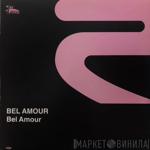  Bel Amour  - Bel Amour