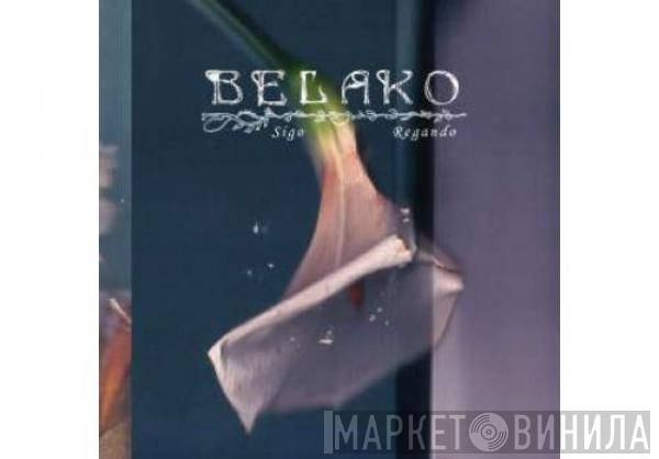  Belako  - Sigo Regando