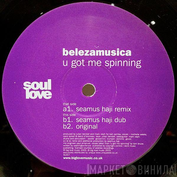 Belezamusica - U Got Me Spinning