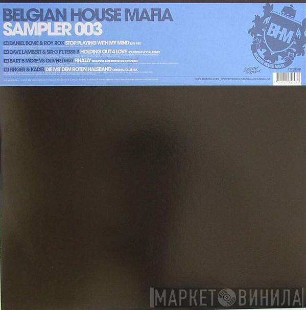  - Belgian House Mafia Sampler 003
