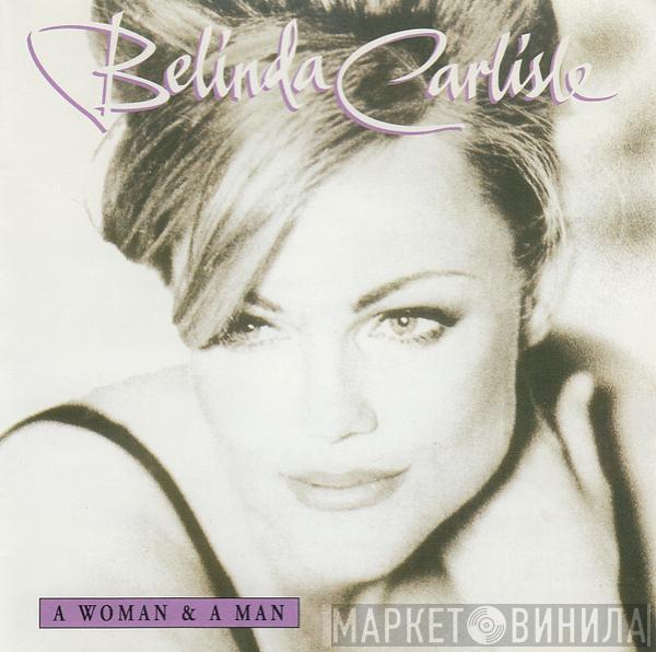  Belinda Carlisle  - A Woman & A Man