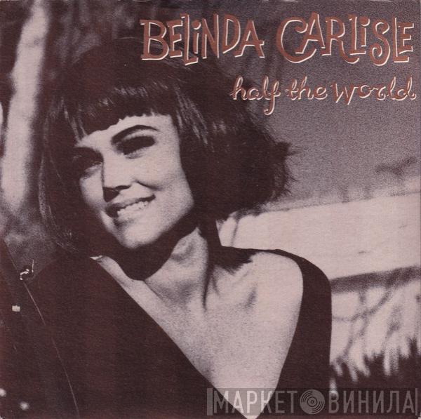 Belinda Carlisle - Half The World