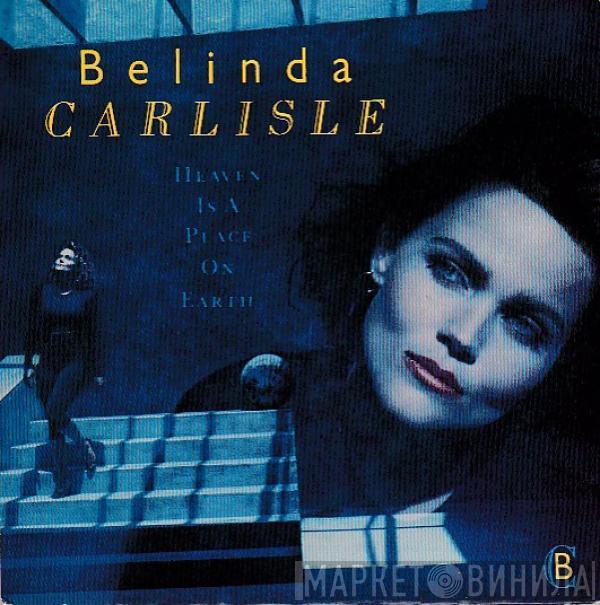 Belinda Carlisle - Heaven Is A Place On Earth