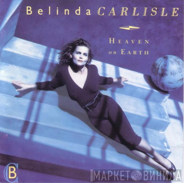 Belinda Carlisle - Heaven On Earth