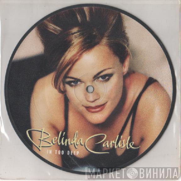 Belinda Carlisle - In Too Deep