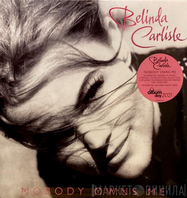 Belinda Carlisle - Nobody Owns Me