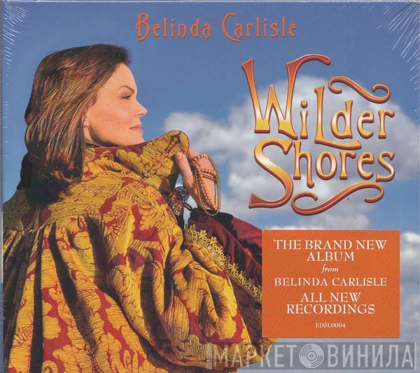 Belinda Carlisle - Wilder Shores