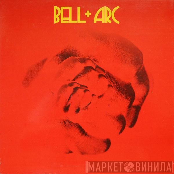Bell + Arc - Bell + Arc