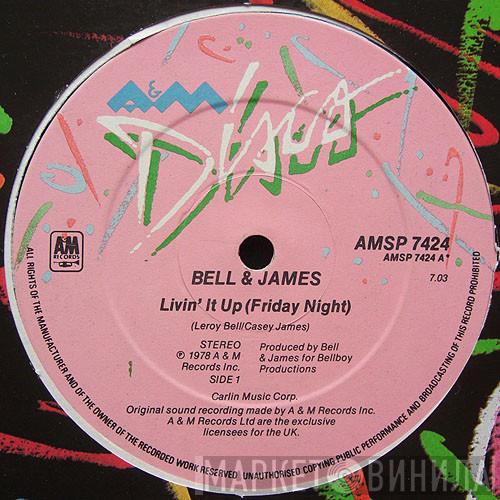 Bell & James - Livin' It Up (Friday Night) (Special Extended Version)