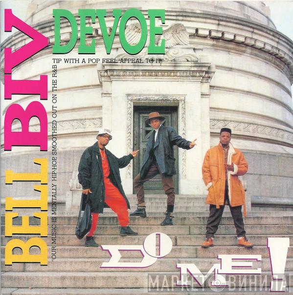 Bell Biv Devoe - Do Me!