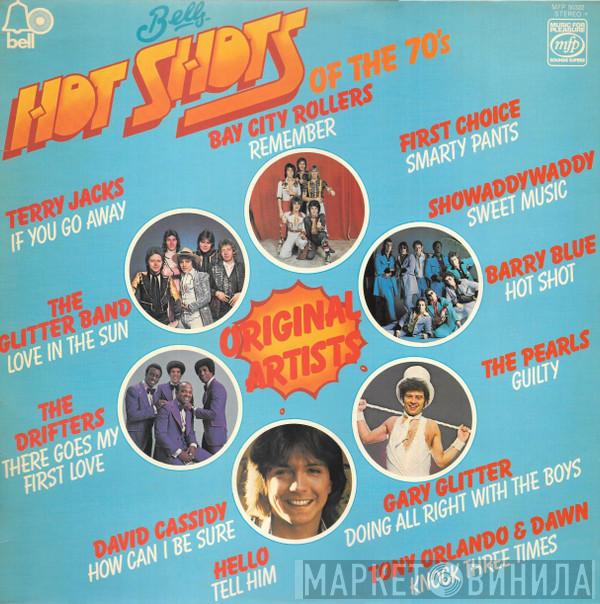  - Bell's Hot Shots Of The 70's