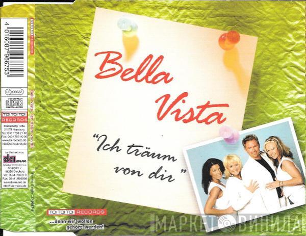 Bella Vista  - Ich Träum von Dir