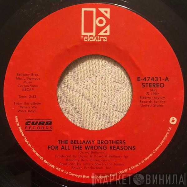  Bellamy Brothers  - For All The Wrong Reasons / This Time