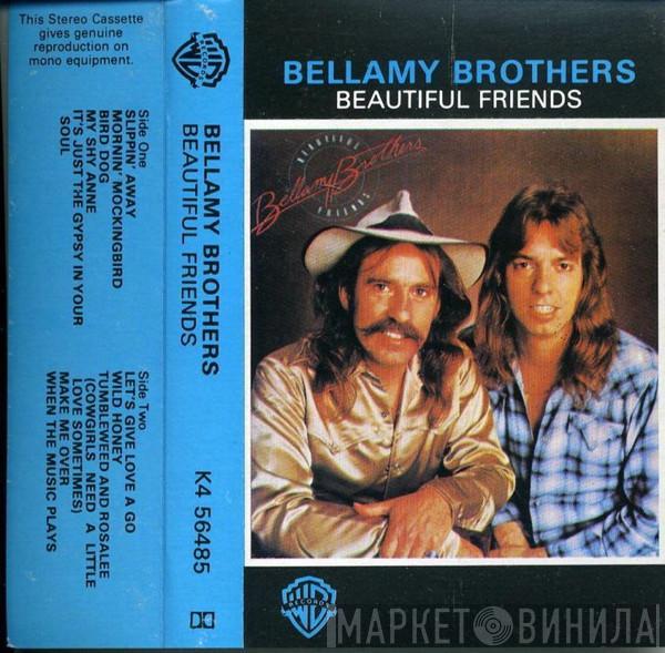  Bellamy Brothers  - Beautiful Friends