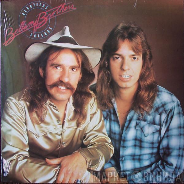  Bellamy Brothers  - Beautiful Friends