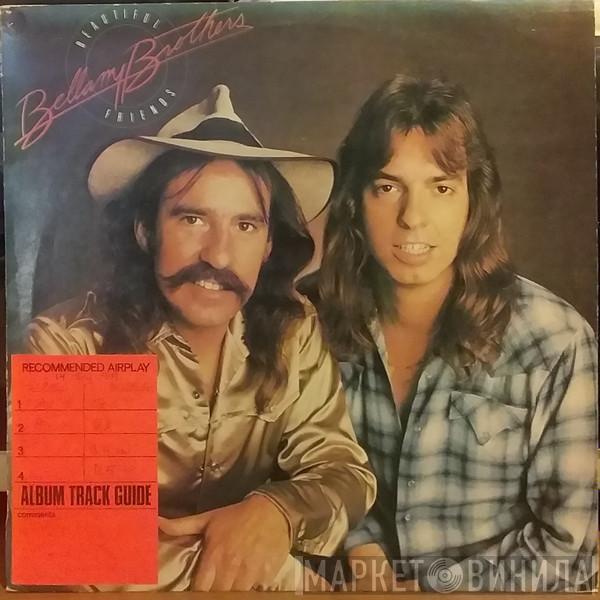  Bellamy Brothers  - Beautiful Friends