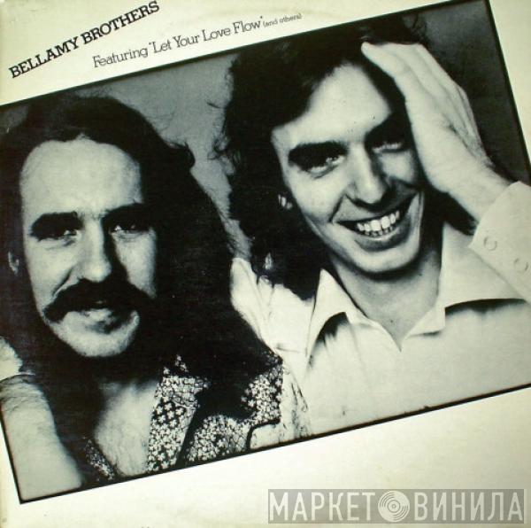 Bellamy Brothers - Bellamy Brothers Featuring "Let Your Love Flow" (And Others)