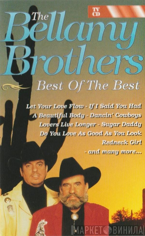  Bellamy Brothers  - Best Of The Best