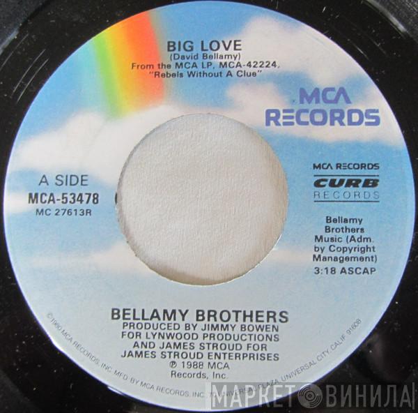  Bellamy Brothers  - Big Love