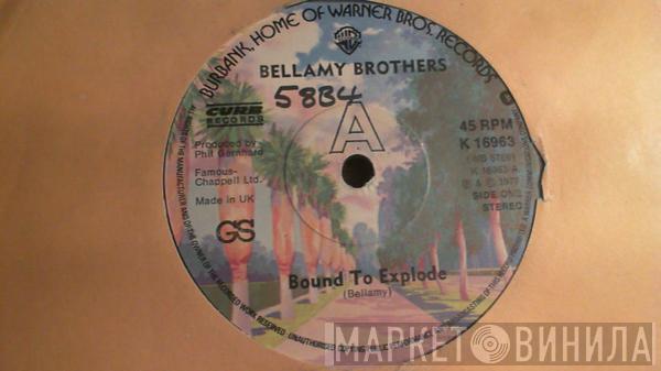  Bellamy Brothers  - Bound To Explode