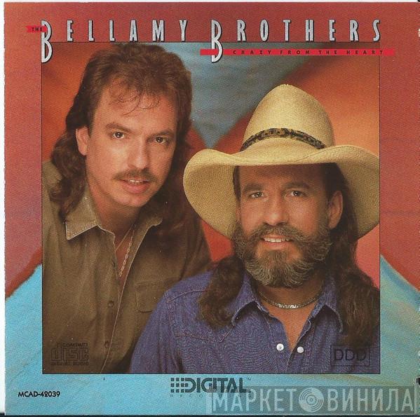 Bellamy Brothers - Crazy From The Heart