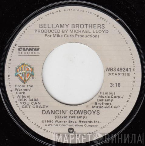 Bellamy Brothers  - Dancin' Cowboys