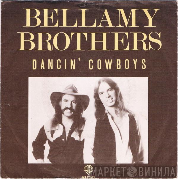  Bellamy Brothers  - Dancin' Cowboys