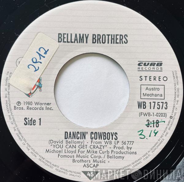  Bellamy Brothers  - Dancin' Cowboys