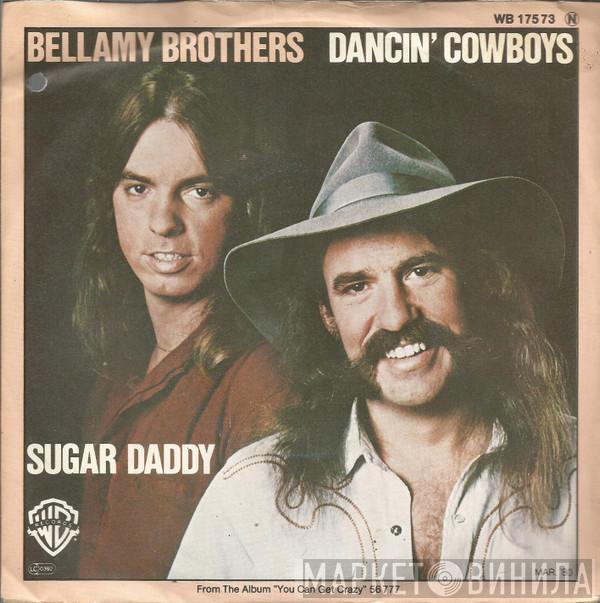  Bellamy Brothers  - Dancin' Cowboys