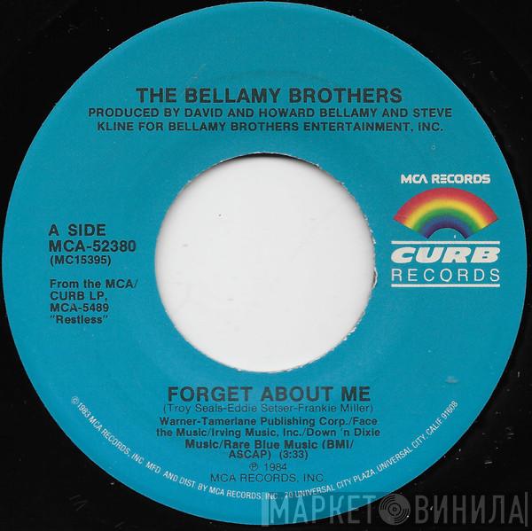  Bellamy Brothers  - Forget About Me