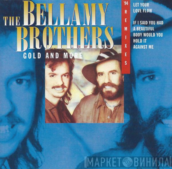  Bellamy Brothers  - Gold And More