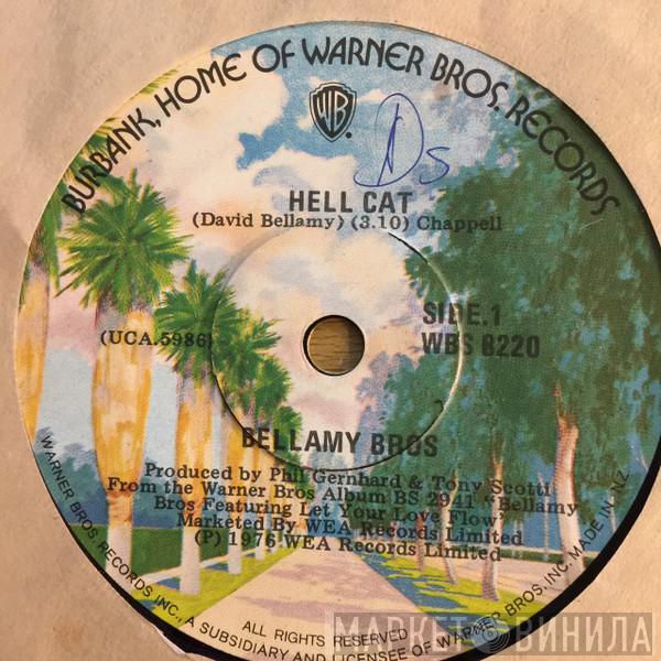  Bellamy Brothers  - Hell Cat