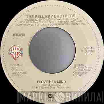  Bellamy Brothers  - I Love Her Mind