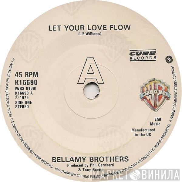 Bellamy Brothers - Let Your Love Flow