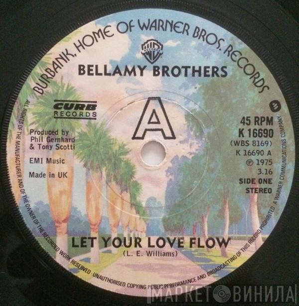 Bellamy Brothers - Let Your Love Flow