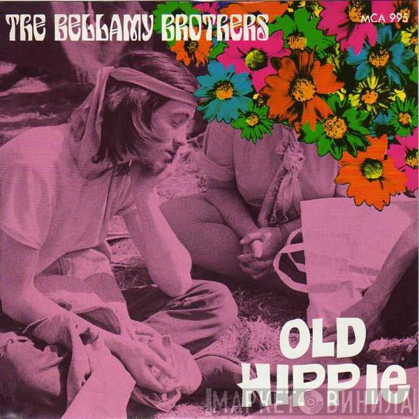  Bellamy Brothers  - Old Hippie