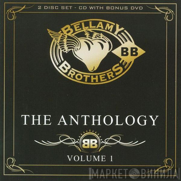  Bellamy Brothers  - The Anthology Volume 1