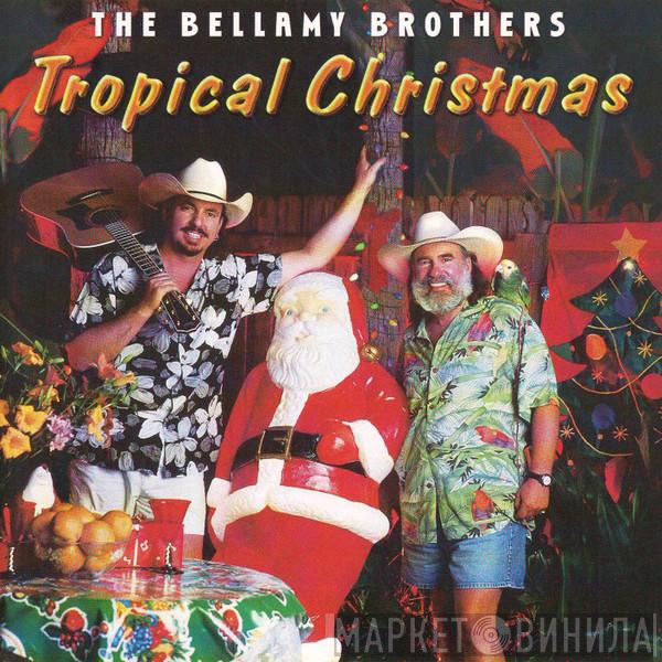  Bellamy Brothers  - Tropical Christmas