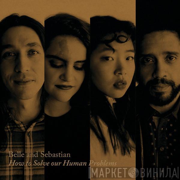 Belle & Sebastian - How To Solve Our Human Problems