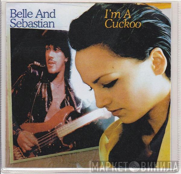 Belle & Sebastian - I'm A Cuckoo