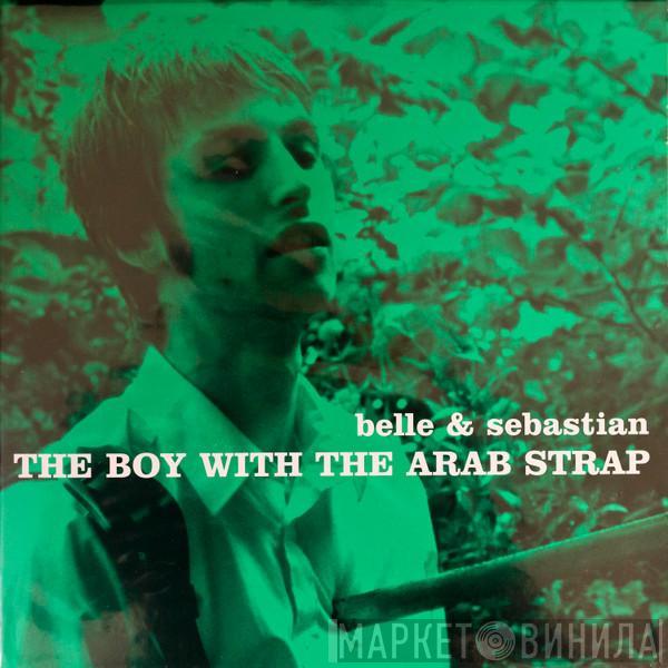  Belle & Sebastian  - The Boy With The Arab Strap