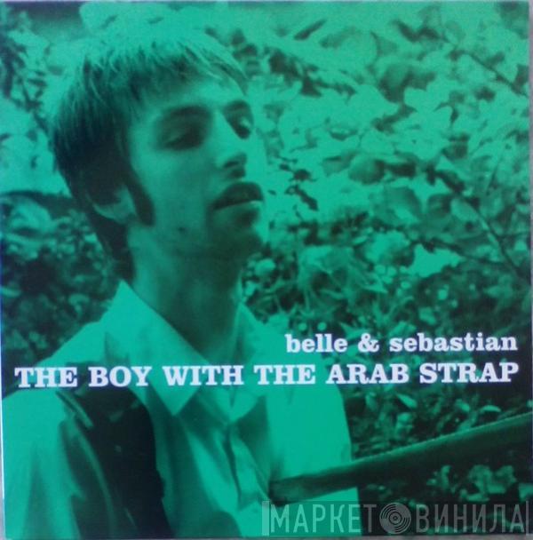  Belle & Sebastian  - The Boy With The Arab Strap