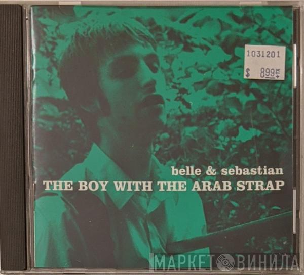  Belle & Sebastian  - The Boy With The Arab Strap