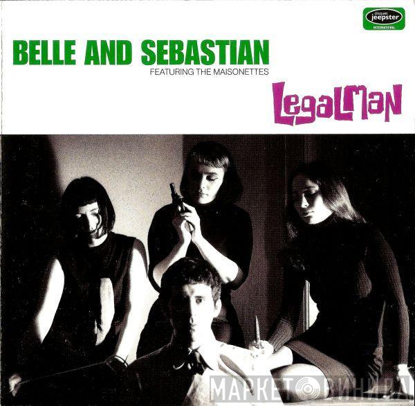 Belle & Sebastian, The Maisonettes - Legal Man