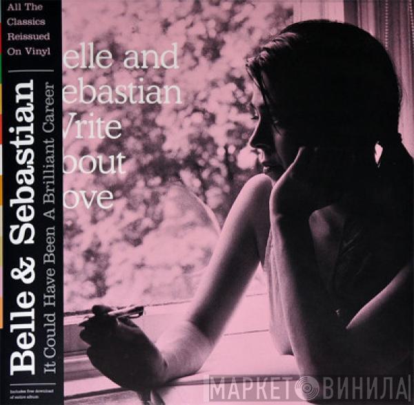 Belle & Sebastian - Write About Love
