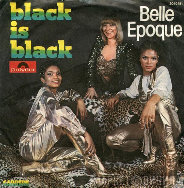 Belle Epoque - Black Is Black