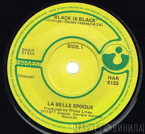  Belle Epoque  - Black Is Black