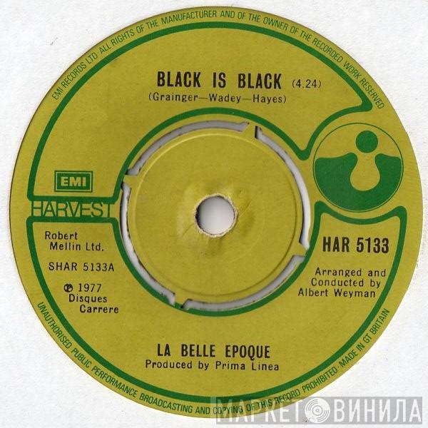 Belle Epoque - Black Is Black