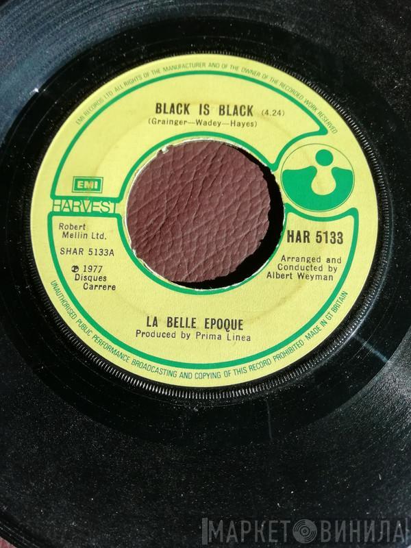  Belle Epoque  - Black Is Black