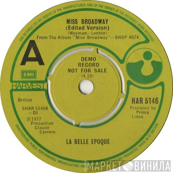 Belle Epoque - Miss Broadway